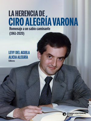 cover image of La herencia de Ciro Alegría Varona